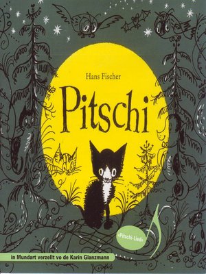 cover image of Pitschi (Schweizer Mundart)